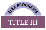 ESEA Programs Title III