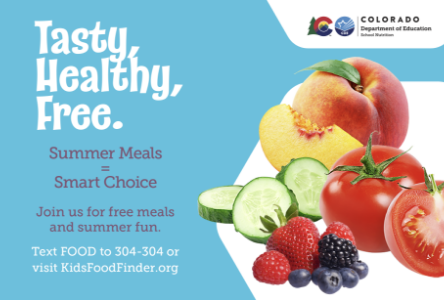 fruits and vegetables with text: Tasty, Healthy, Free. Summer Meals = Smart Choice