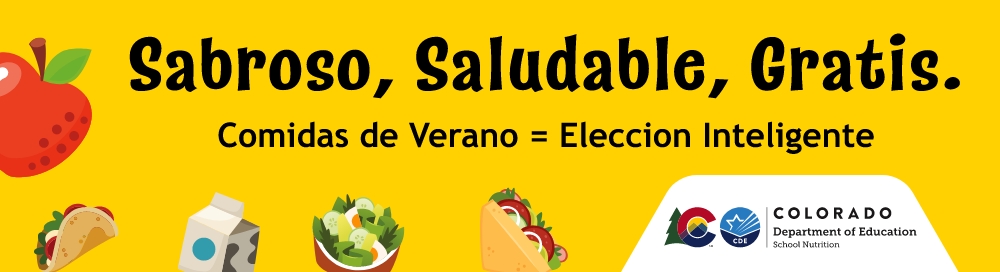 Sabroso, Saludable, Gratis; Comidas de Verano = Eleccion Inteligente